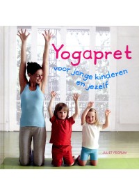 Yogapret, voor jonge kinderen en jezelf